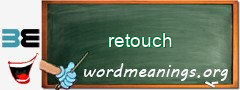 WordMeaning blackboard for retouch